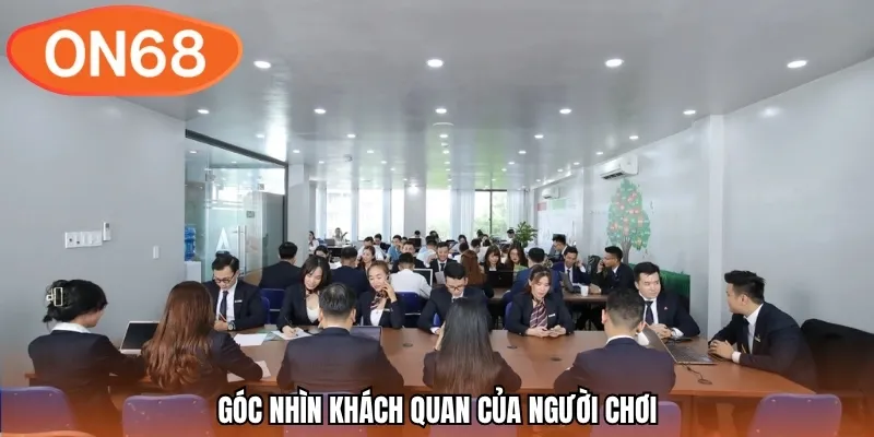 Góc nhìn khách quan của người chơi